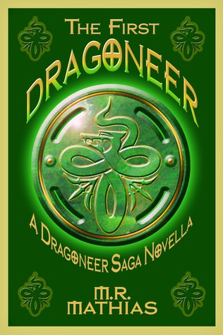 The First Dragoneer (2000) by M.R. Mathias