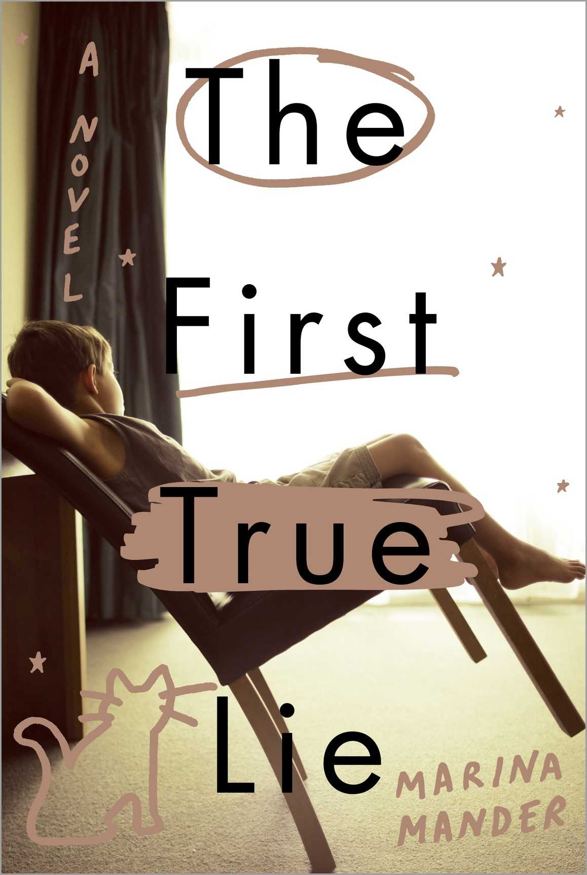 The First True Lie: A Novel by Mander, Marina