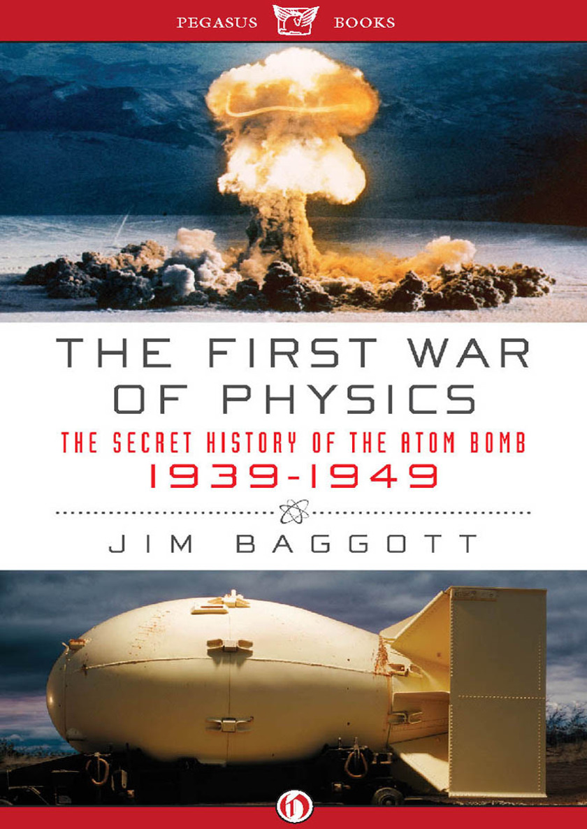 The First War of Physics by Jim Baggott