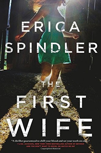 The First Wife by Erica Spindler