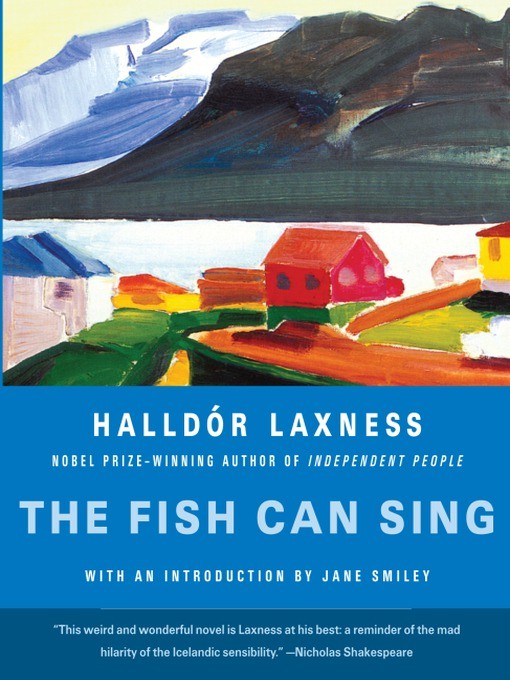 The Fish Can Sing (2008) by Halldor Laxness