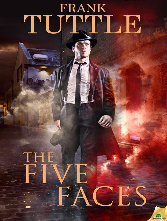 The Five Faces (The Markhat Files) by Frank Tuttle