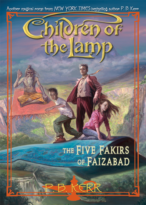 The Five Fakirs of Faizabad (2010) by P. B. Kerr