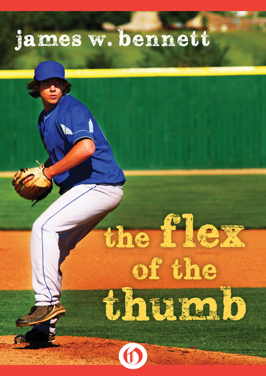 The Flex of the Thumb by James  Bennett