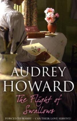 The Flight of Swallows by Audrey Howard