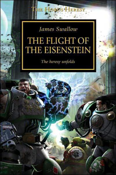 The Flight of the Eisenstein by James Swallow