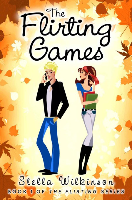 The Flirting Games (The Flirting Series - Young Adult)