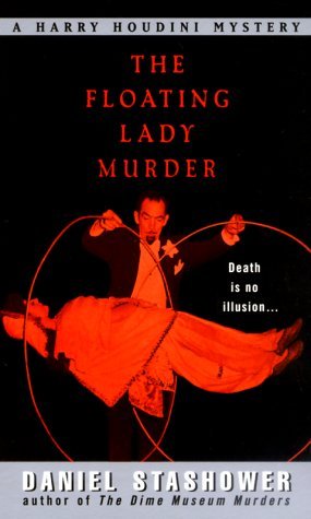 The Floating Lady Murder (2015) by Daniel Stashower