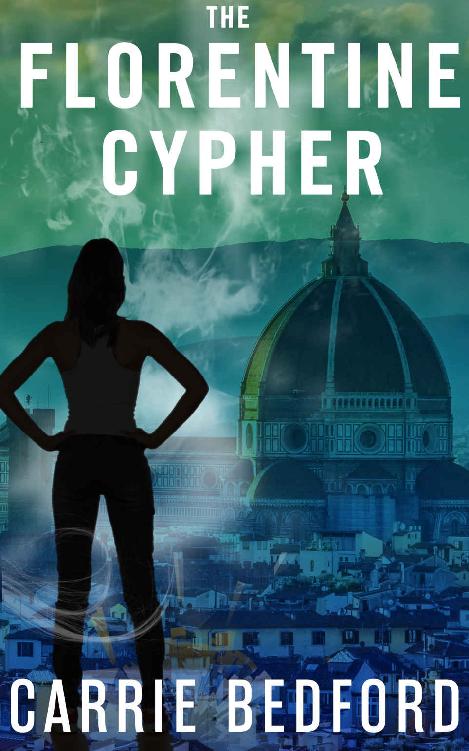 The Florentine Cypher: Kate Benedict Paranormal Mystery #3 (The Kate Benedict Series) by Carrie Bedford