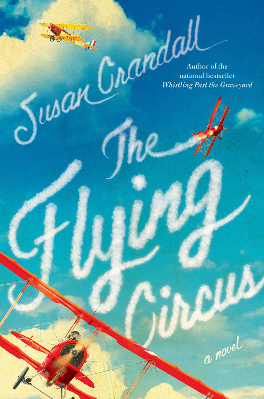 The Flying Circus by Susan Crandall