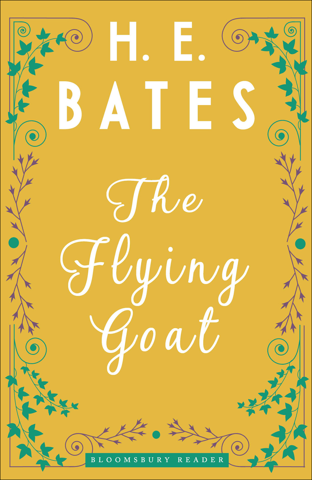 The Flying Goat (2014) by H.E. Bates