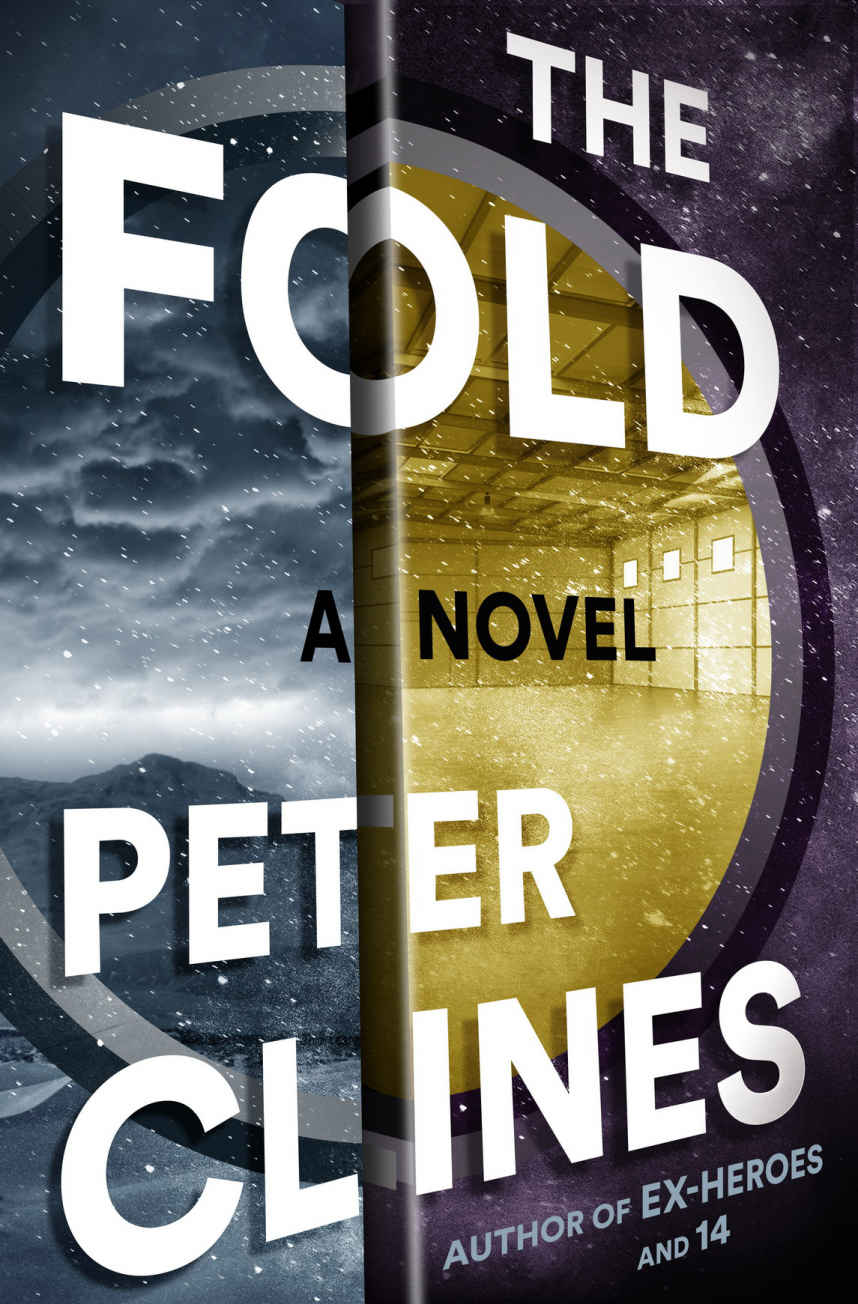 The Fold: A Novel by Peter Clines