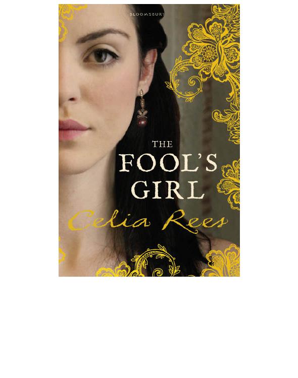 The Fool's Girl by Celia Rees