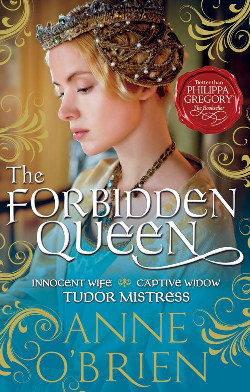 The Forbidden Queen by Anne O'Brien