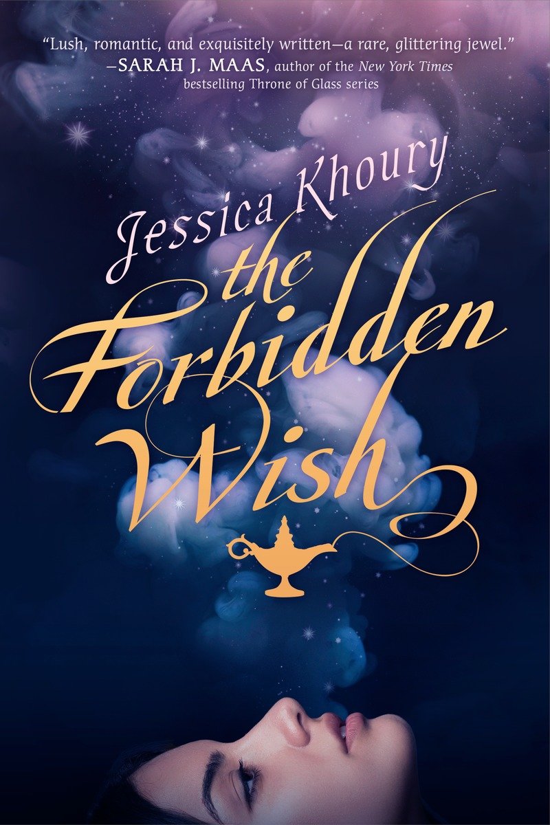 The Forbidden Wish (2016) by Jessica Khoury