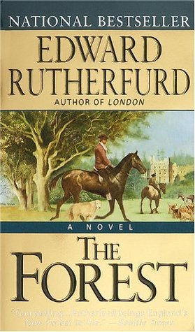 The Forest (2001) by Edward Rutherfurd