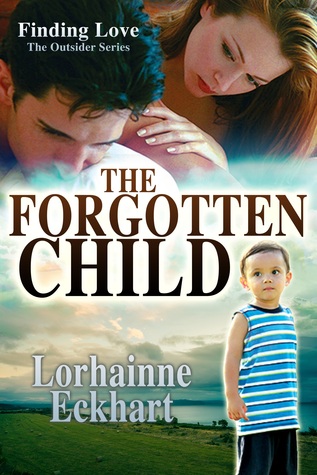 The Forgotten Child (2014) by Lorhainne Eckhart