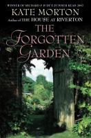 The Forgotten Garden (2008) by Kate Morton