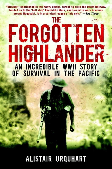 The Forgotten Highlander by Alistair Urquhart