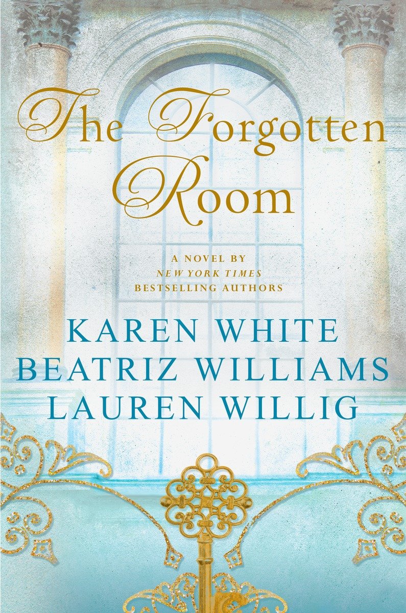 The Forgotten Room (2016) by Karen White