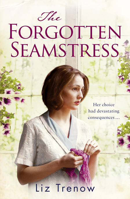 The Forgotten Seamstress by Liz Trenow