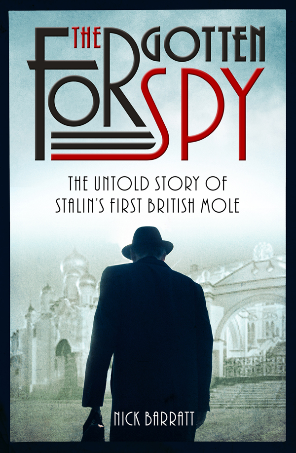 The Forgotten Spy by Nick Barratt