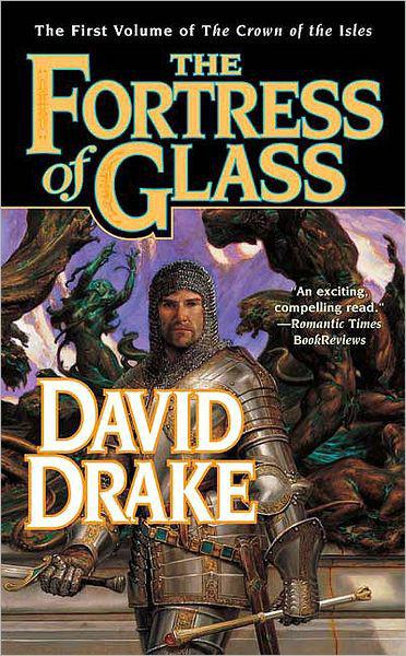 The Fortress of Glass by Drake, David