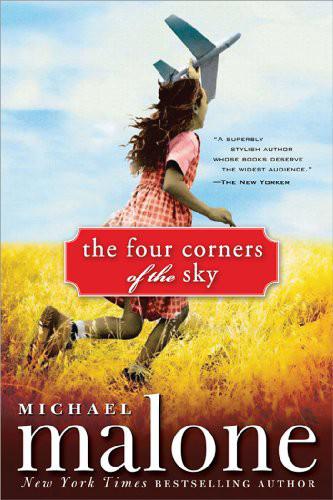 The Four Corners Of The Sky by Malone, Michael