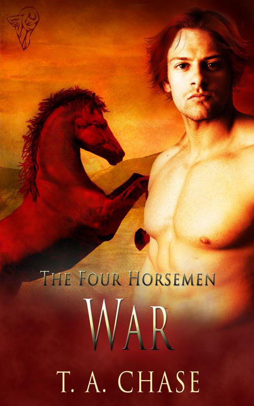 The Four Horsemen 2 - War by T.A. Chase