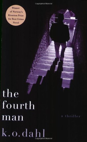 The Fourth Man by K.O. Dahl