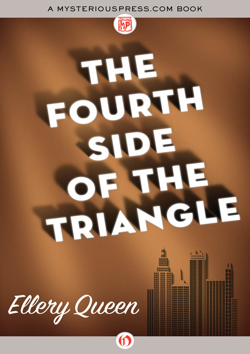 The Fourth Side of the Triangle by Ellery Queen