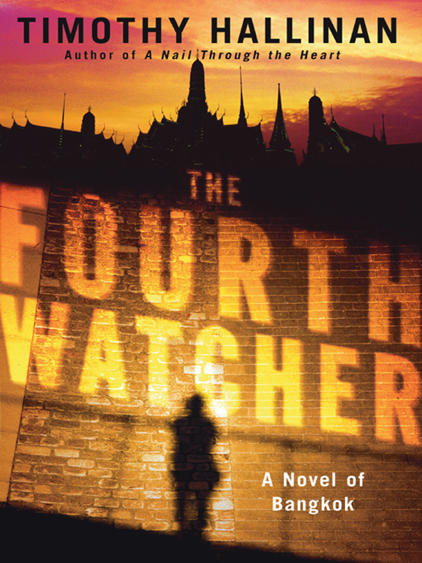 The Fourth Watcher by Timothy Hallinan