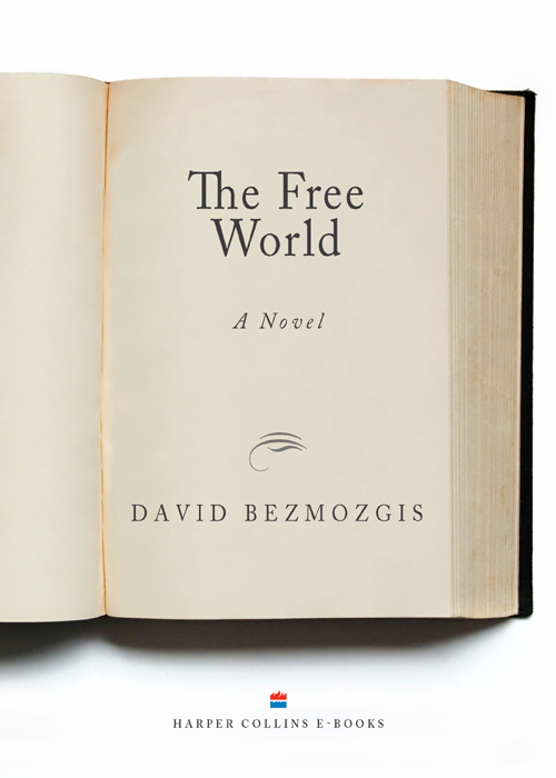 The Free World by David Bezmozgis