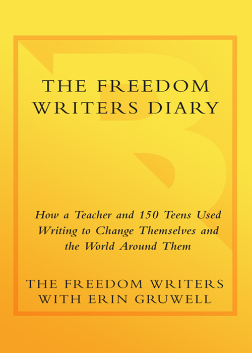 The Freedom Writers Diary (2007) by The Freedom Writers