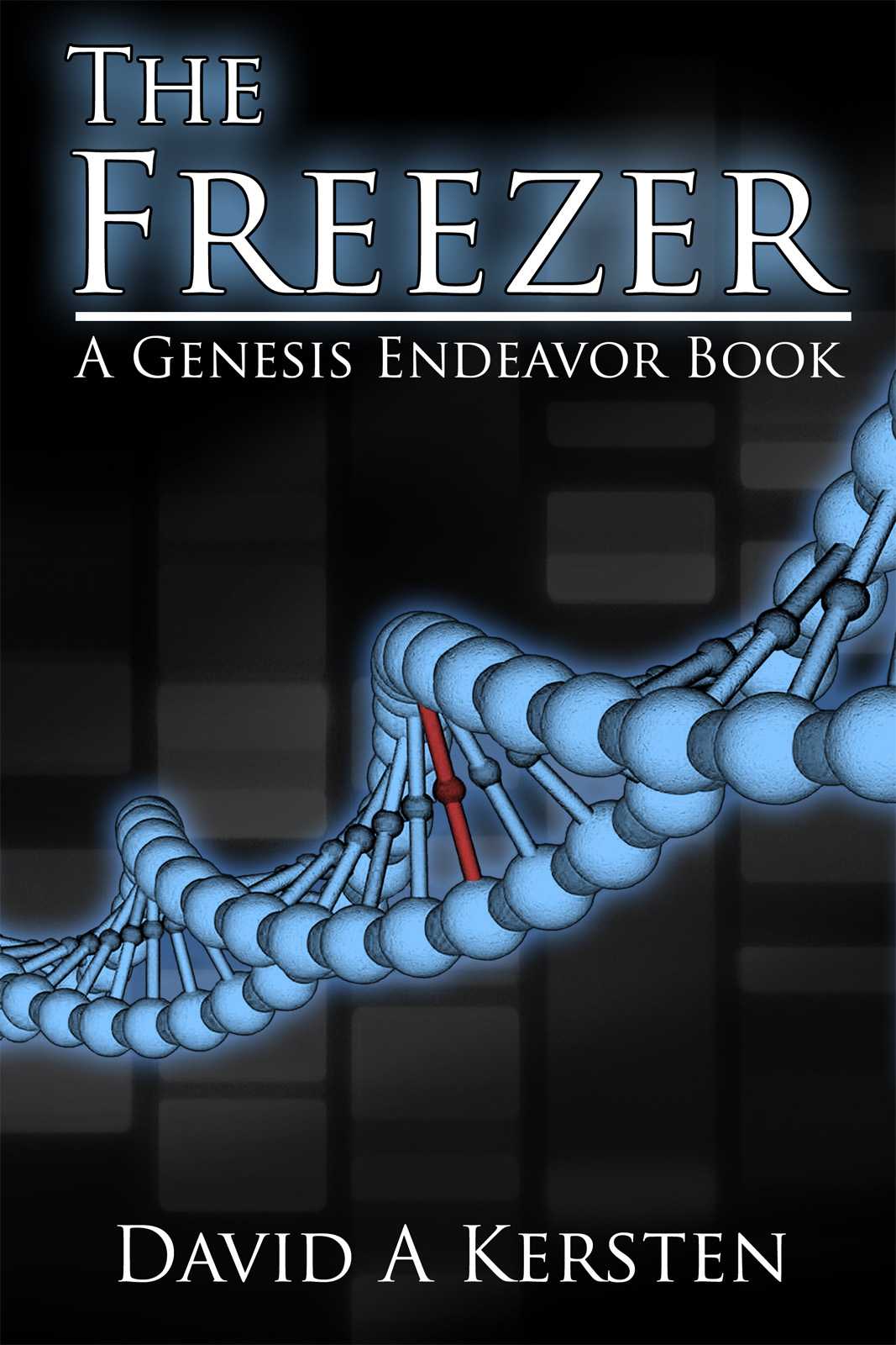 The Freezer (Genesis Endeavor Book 1)