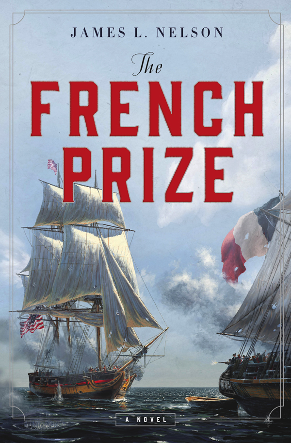 The French Prize by James L. Nelson