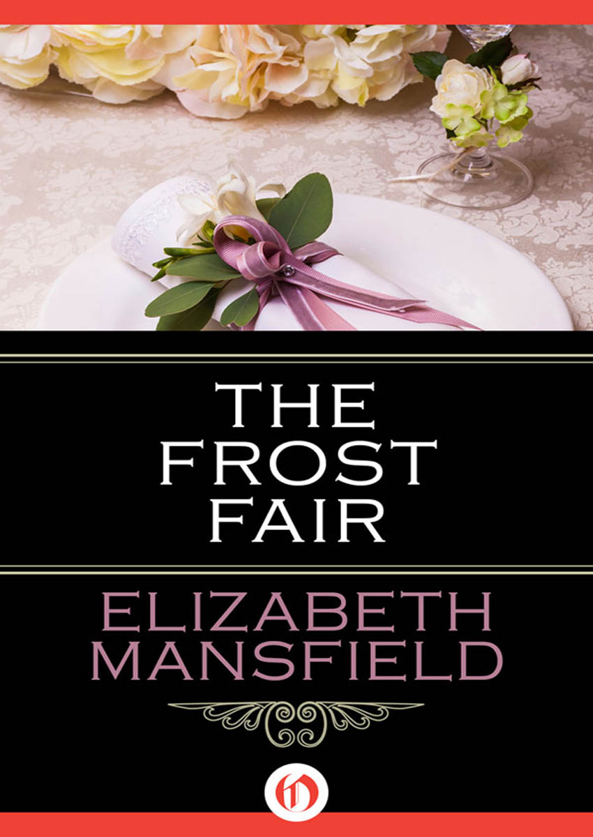 The Frost Fair by Elizabeth Mansfield