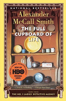 The Full Cupboard of Life (2005) by Alexander McCall Smith