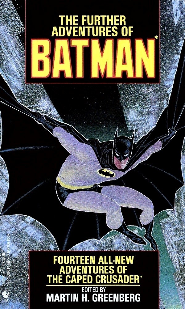 The Further Adventures of Batman by Martin H. Greenberg