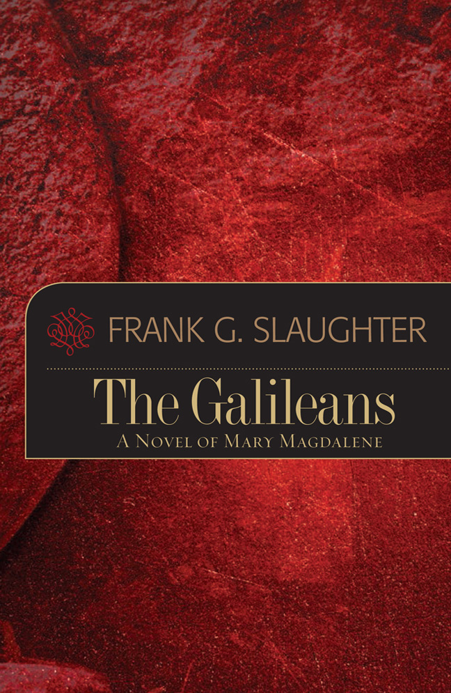 The Galileans: A Novel of Mary Magdalene (2012)