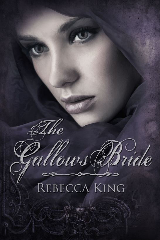 The Gallows Bride by Rebecca King