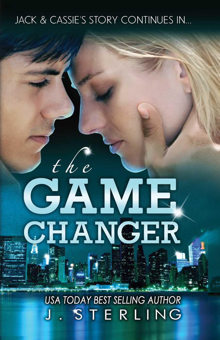 The Game Changer: A Novel by Sterling, J.