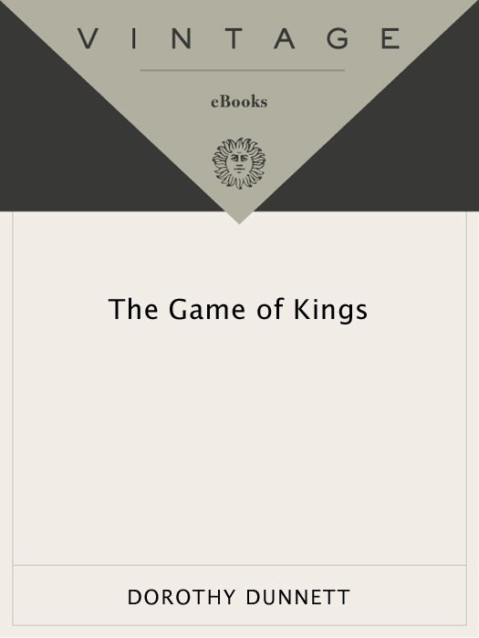 The Game of Kings (2010) by Dorothy Dunnett