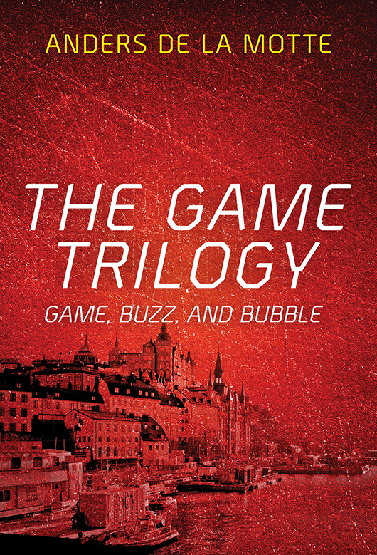 The Game Trilogy (2013) by Anders de la Motte