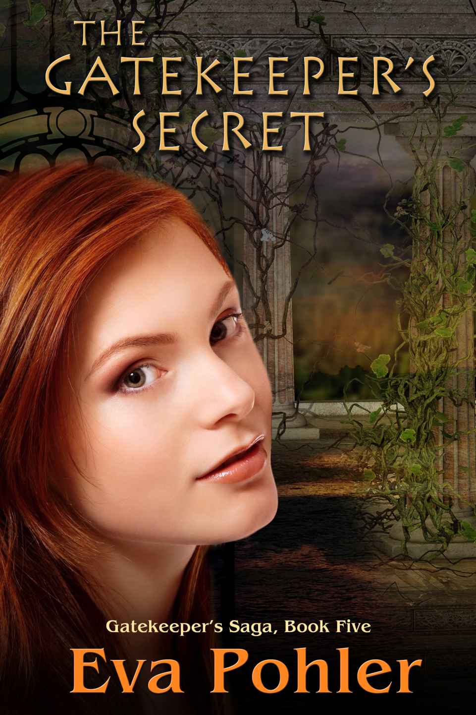 The Gatekeeper's Secret: Gatekeeper's Saga, Book Five (The Gatekeeper's Saga)