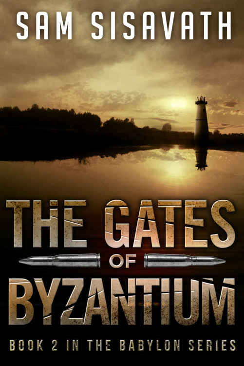 The Gates of Byzantium (Purge of Babylon, Book 2) by Sam Sisavath