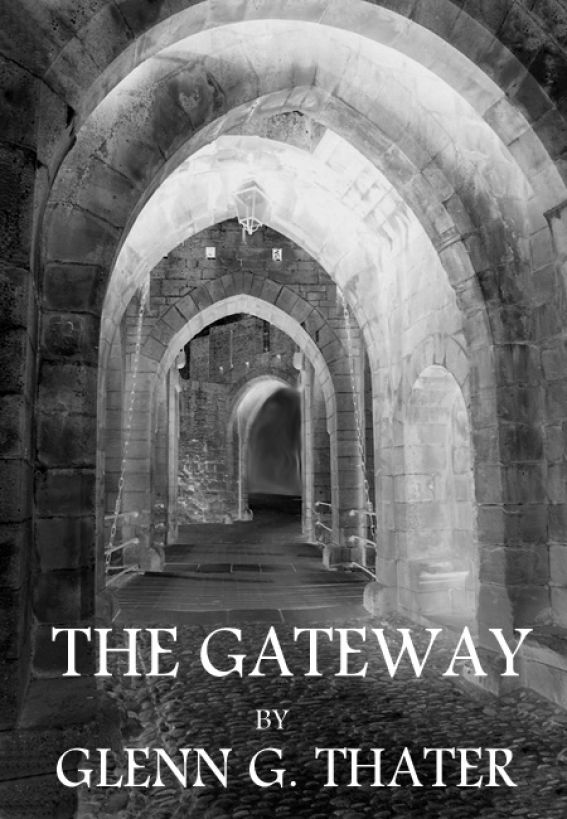 The Gateway (Harbinger of Doom Volume 1) by Glenn  Thater