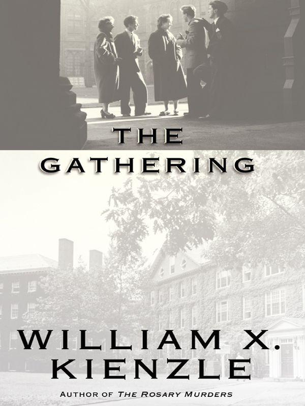 The Gathering by William X. Kienzle