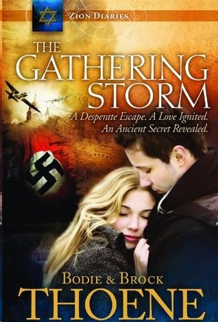 The Gathering Storm by Bodie Thoene