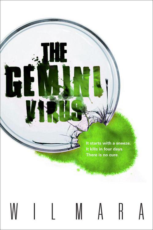 The Gemini Virus by Mara, Wil